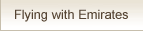 Flying with Emirates