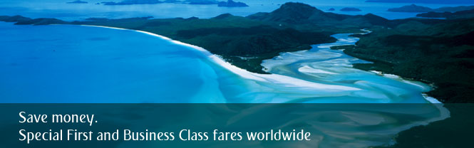 Save money. Special First & Business Class fares worldwide