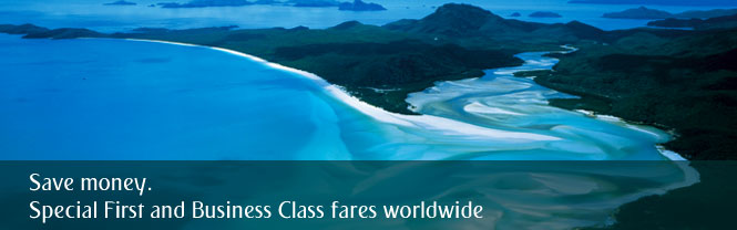 Save money. Special First & Business Class fares worldwide Save money. Special First & Business Class fares worldwide